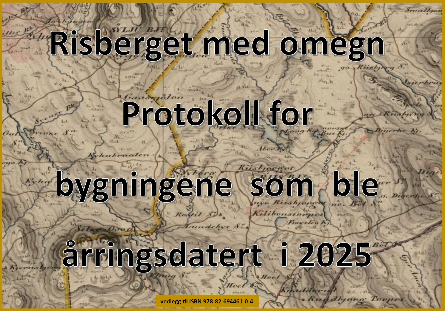 Dendroprotokoll Risberget 2025.